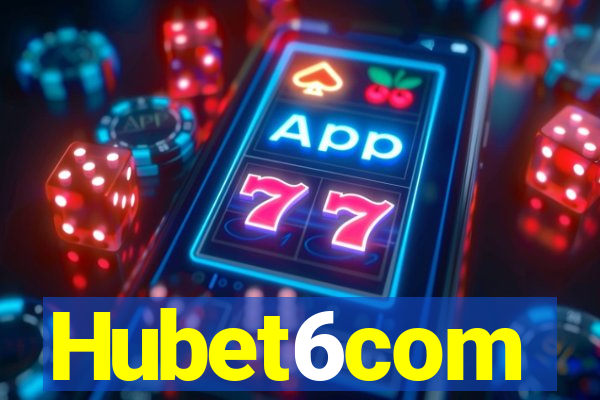 Hubet6com