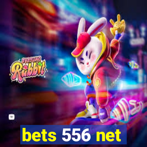 bets 556 net