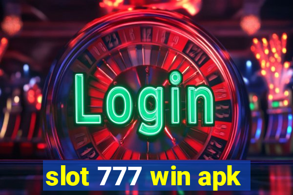 slot 777 win apk