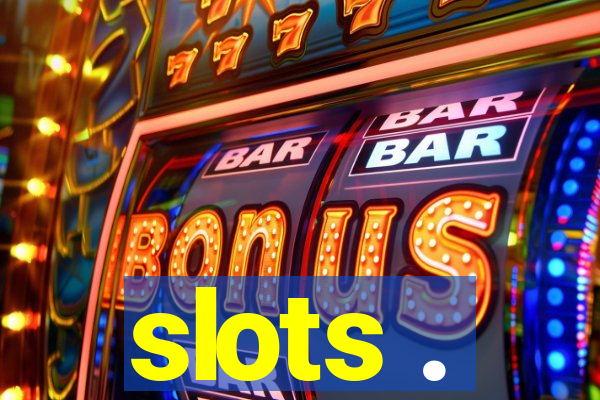 slots .