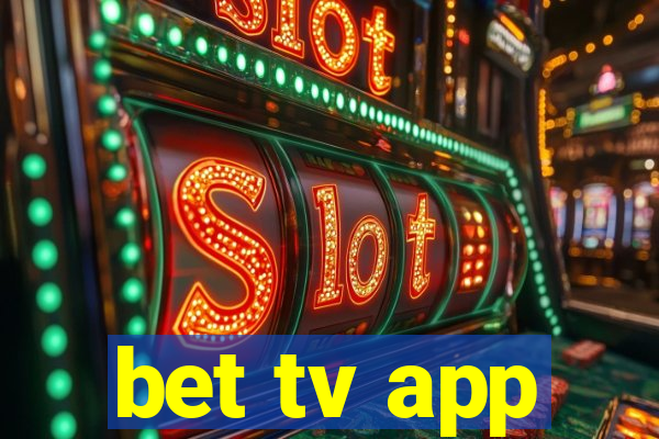 bet tv app