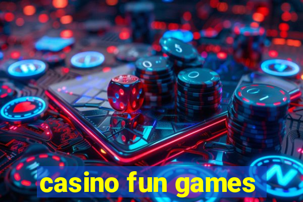 casino fun games