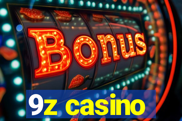 9z casino