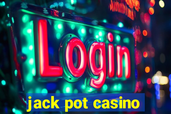 jack pot casino