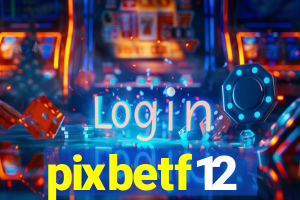 pixbetf12