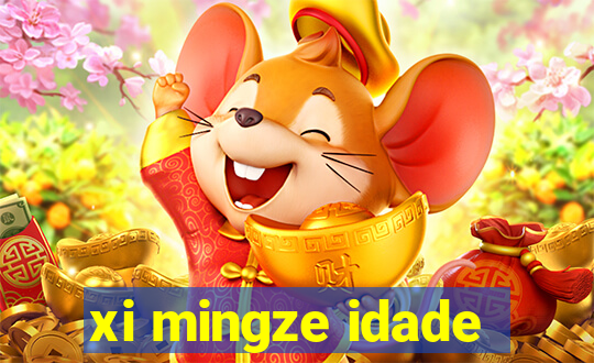 xi mingze idade