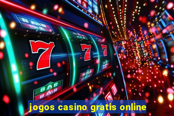 jogos casino gratis online