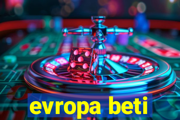 evropa beti