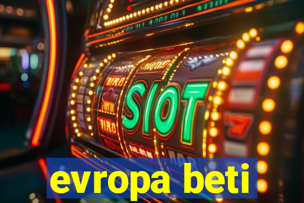 evropa beti