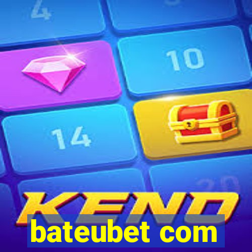 bateubet com