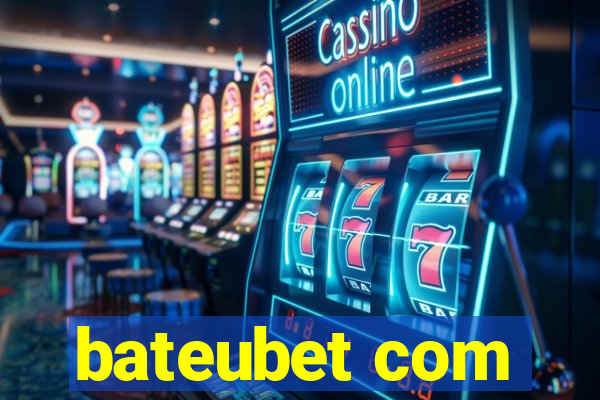 bateubet com