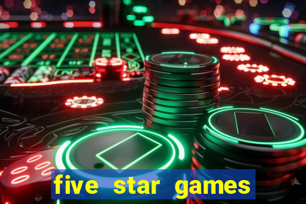 five star games slots and casino