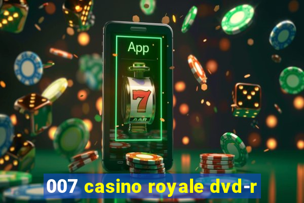 007 casino royale dvd-r