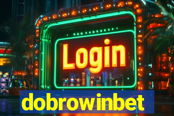 dobrowinbet