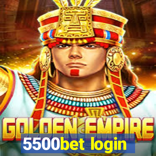 5500bet login