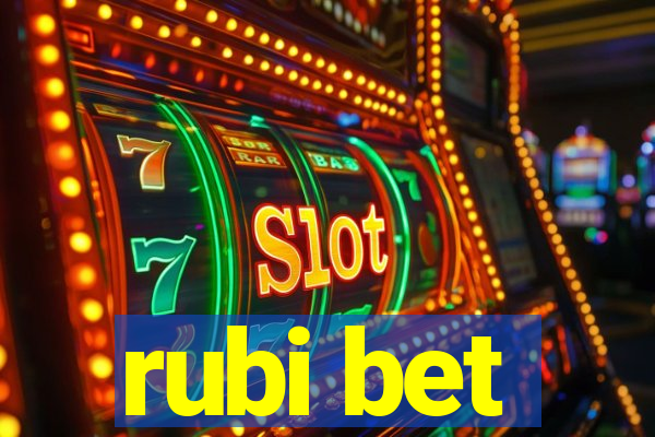 rubi bet