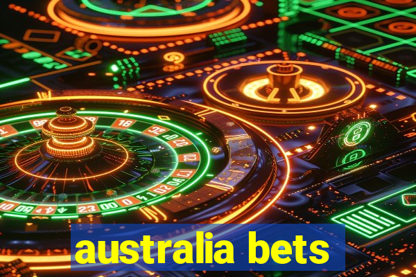 australia bets