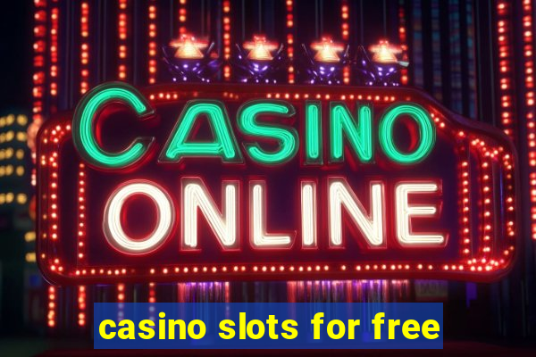 casino slots for free