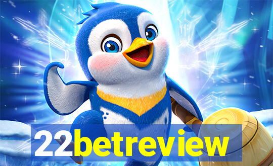 22betreview