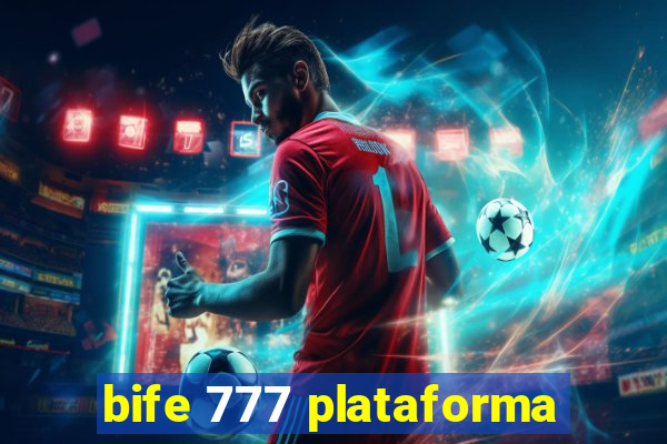 bife 777 plataforma