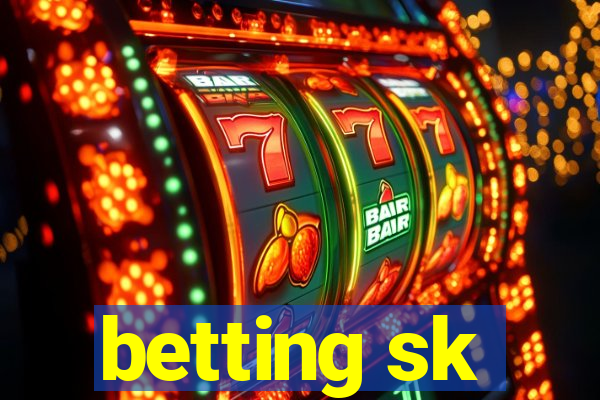 betting sk