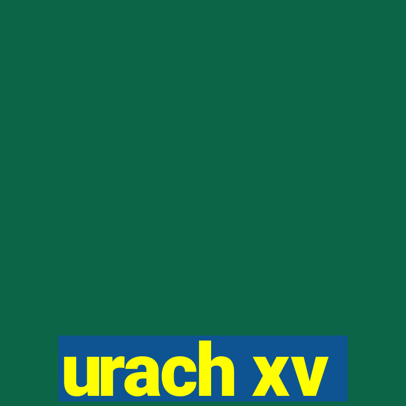 urach xv