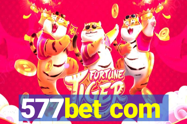 577bet com