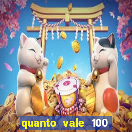 quanto vale 100 yuan em real