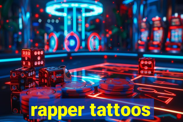 rapper tattoos