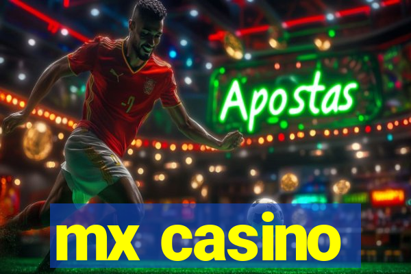 mx casino