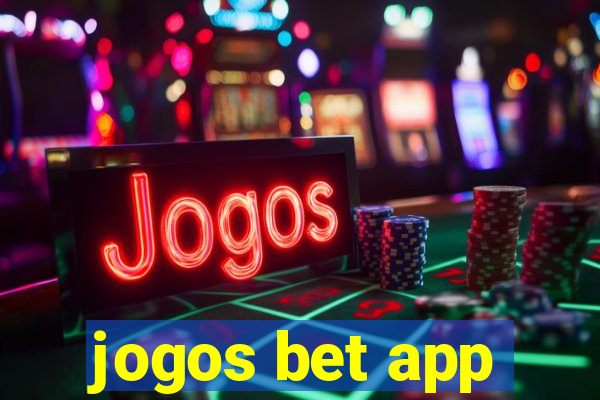 jogos bet app