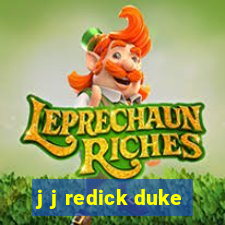 j j redick duke