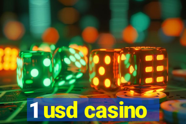 1 usd casino