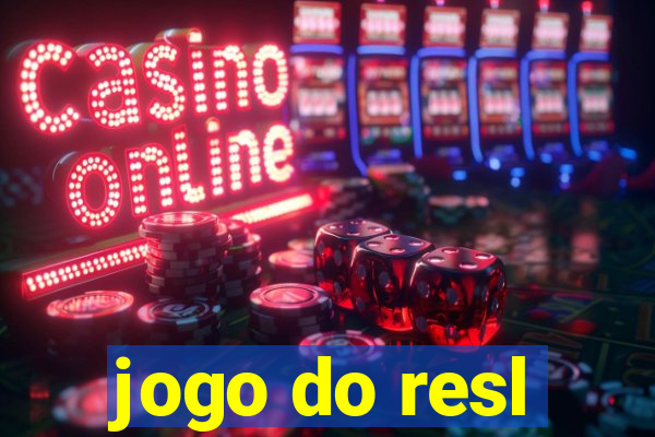 jogo do resl