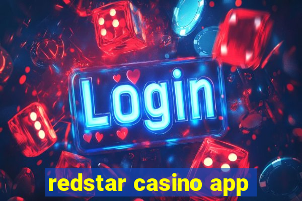 redstar casino app