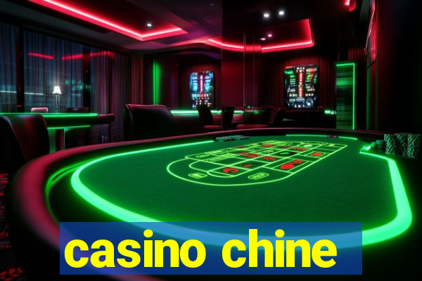 casino chine