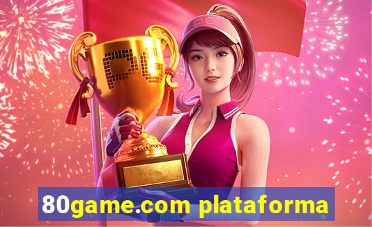 80game.com plataforma