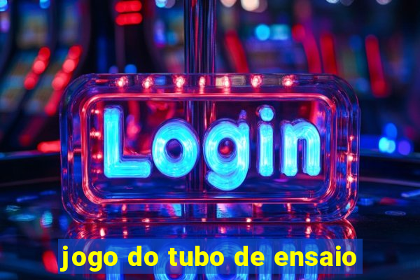 jogo do tubo de ensaio