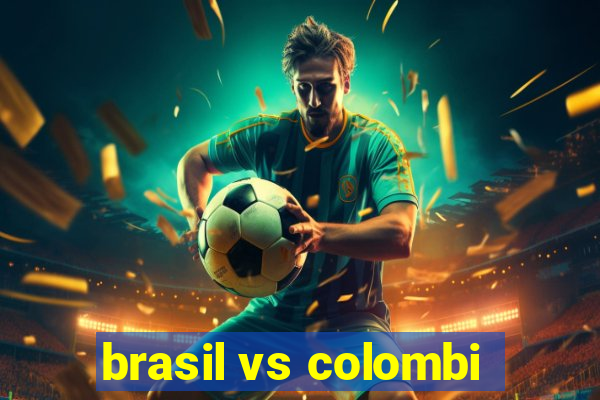 brasil vs colombi