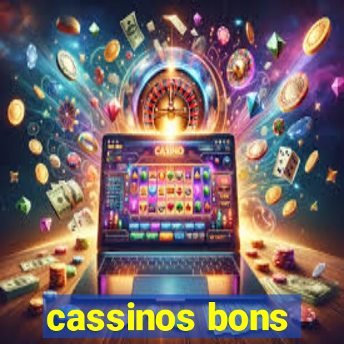 cassinos bons