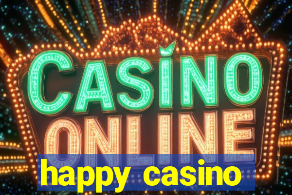 happy casino