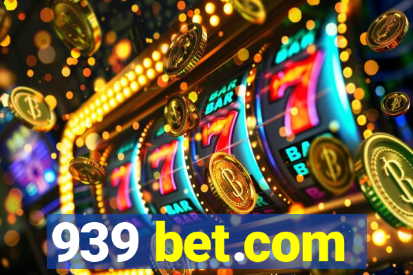 939 bet.com