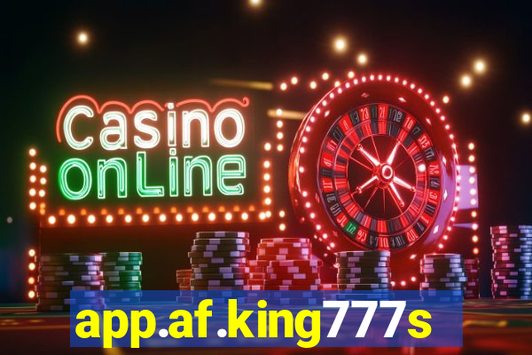 app.af.king777slots&gl