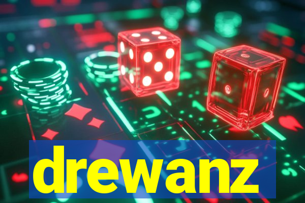 drewanz