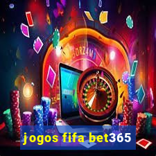 jogos fifa bet365