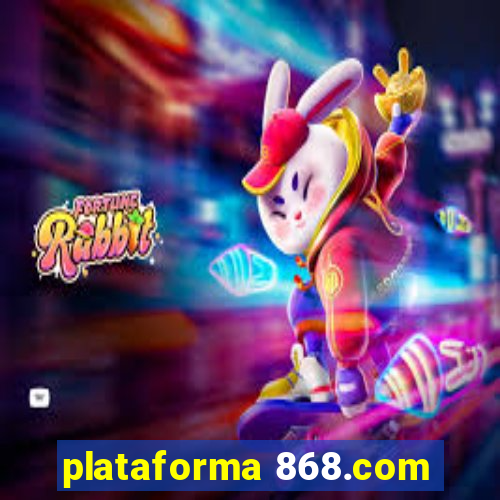 plataforma 868.com