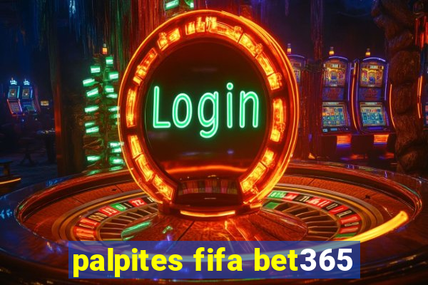 palpites fifa bet365