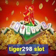 tiger298 slot