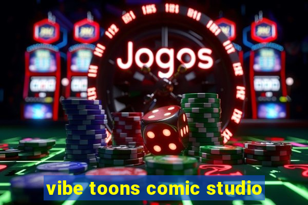 vibe toons comic studio