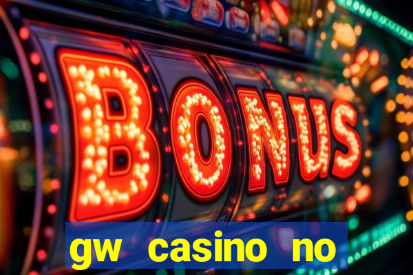 gw casino no deposit bonus